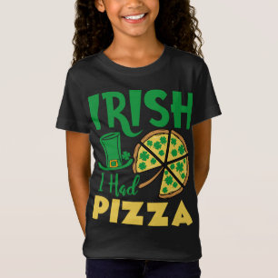 Camiseta Irlandés, tuve un regalo gracioso de San Patricio