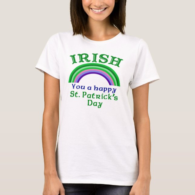Camiseta IRLANDÉS usted el día de un St Patrick feliz (Anverso)