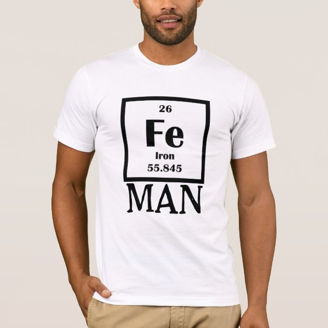 Camiseta Iron Fe Iron Man Tee - Periodic Table Humor Shirt (Anverso)