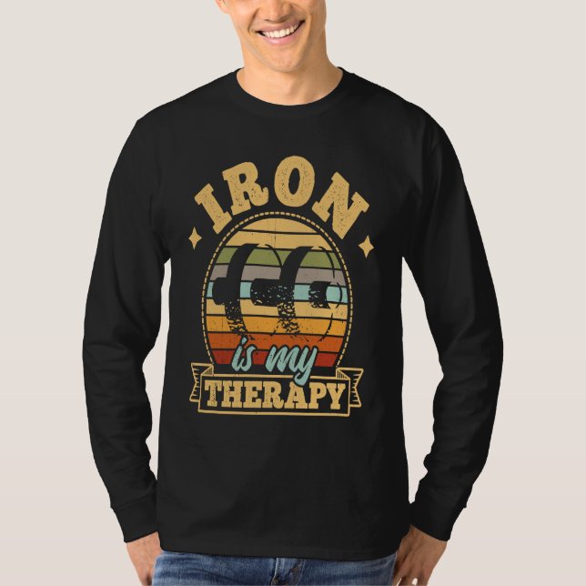 Camiseta Iron is My Therapy  Bodybuilding Gym   1 (Anverso)