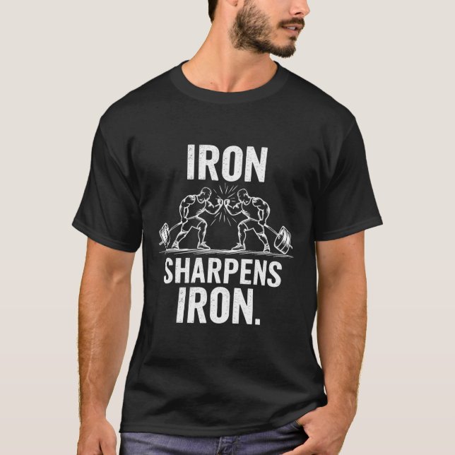 Camiseta Iron Sharpens Iron - Diseño de elevación de pesas  (Anverso)