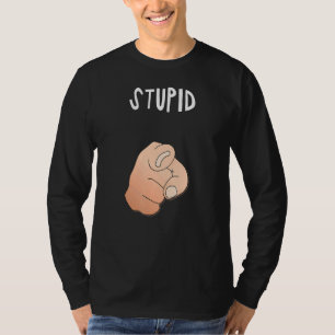 Camiseta Ironía De Mano Estúpida Y Sátira Para Nervios Poin
