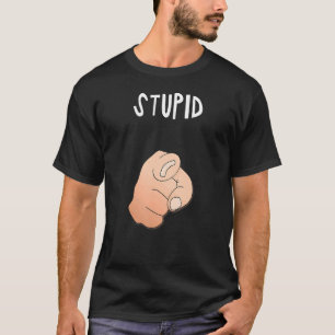 Camiseta Ironía De Mano Estúpida Y Sátira Para Nervios Poin