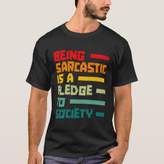 Camiseta Ironía retro Sarcasmo irónico sarcástico - Humor V