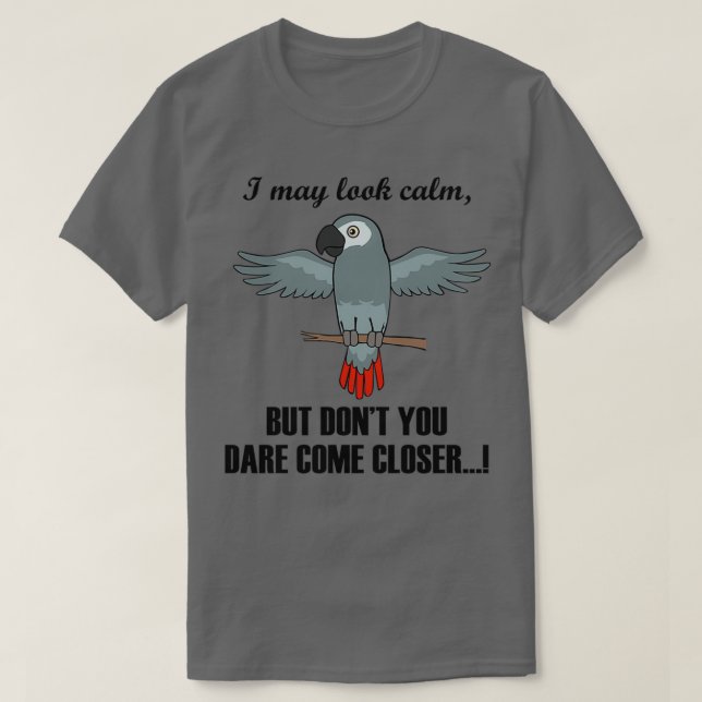 Camiseta Irónicamente decir que los grises africanos parece (Diseño del anverso)