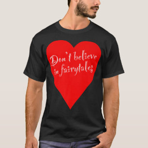 Camiseta Irónico no cree en el corazón de los cuentos de ha