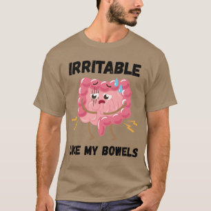 Camiseta Irritable Como Mis Intestinos
