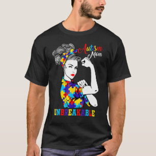 Camiseta irrompible de mamá autista: conciencia de