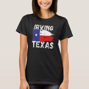 Camiseta Irving TX Shirt Texas Cities