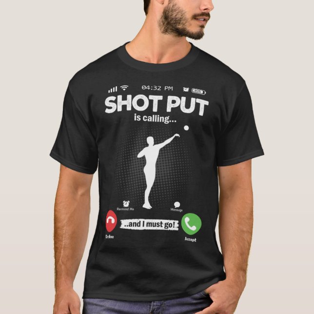 Camiseta Is Calling I Must Go Shot Put Hobby Bullet Shots (Anverso)