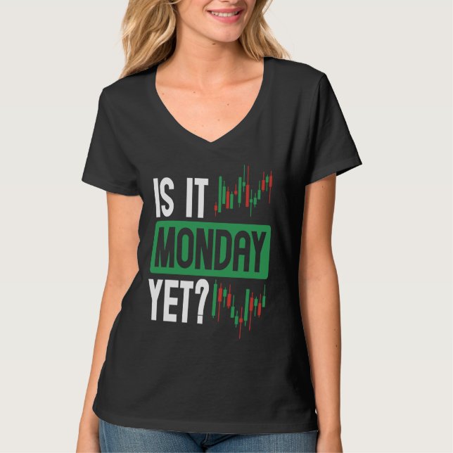 Camiseta Is It Monday Yet BACKPRINT Forex (Anverso)