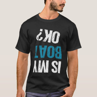 Camiseta is My Boat OK Funny Kayak Trip Kayaking Boating En