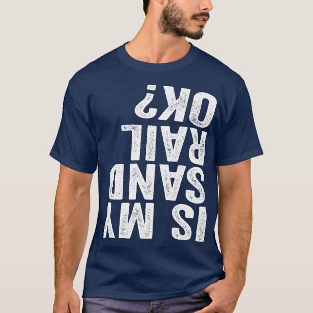 Camiseta Is My Sandrail OK Driver Rider Sand Rail Off (Anverso)