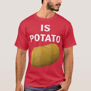 Camiseta Is Potato In Television As Seen On Late Night 
