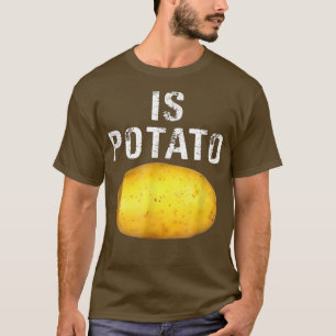 Camiseta Is Potato In Television As Seen On Late Night 501