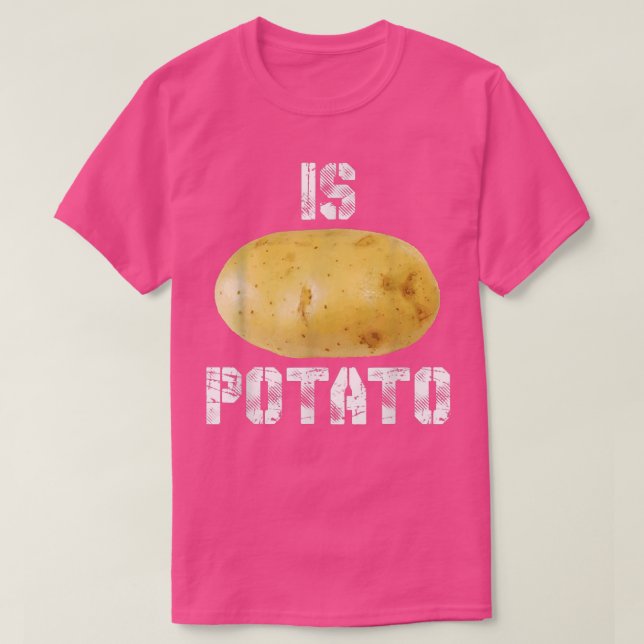 Camiseta Is Potato shirt Funny As Seen On Late NightIs Pota (Diseño del anverso)
