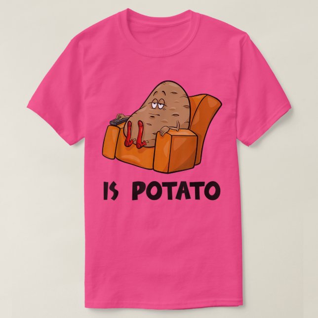 Camiseta Is PotatoAs Seen On Late Night Television  (Diseño del anverso)