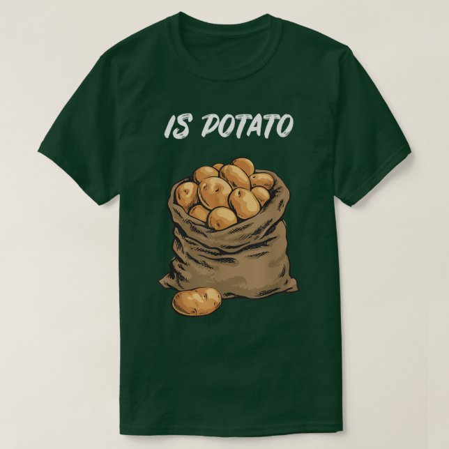 Camiseta Is PotatoAs Seen On Late Night Television Funny Jo (Diseño del anverso)