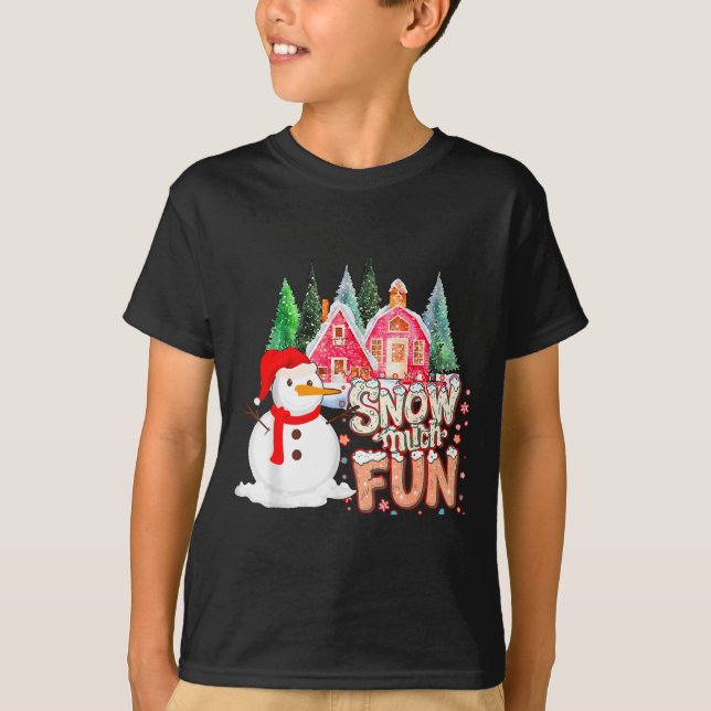 Camiseta Is Snow Much Fun Winter Christmas Teacher Holiday  (Anverso)
