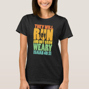 Camiseta Isaiah 4031 Correrán y no se cansarán