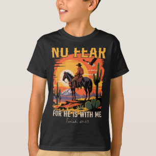 Camiseta Isaías 41_10 Versículo de la Biblia Vaquero Cristi