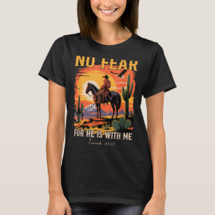 Camiseta Isaías 41_10 Versículo de la Biblia Vaquero Cristi