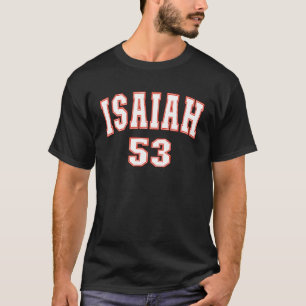 Camiseta Isaías 53 cristianos en capítulo de vuelta a la pa