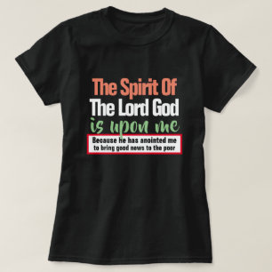 Camiseta Isaías 61:1 El Espíritu del Señor está sobre m