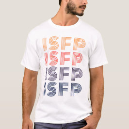 Camiseta ISFP MBTI - Personalidad de aventurero - Myers-Bri