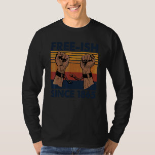 Camiseta Ish libre desde 1865 19 de junio Junte de historia
