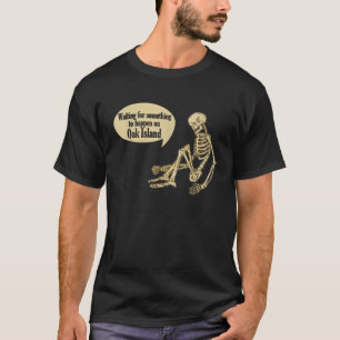 Camiseta Isla De Robles Graciosa Esperando Que Algo Ocurra.
