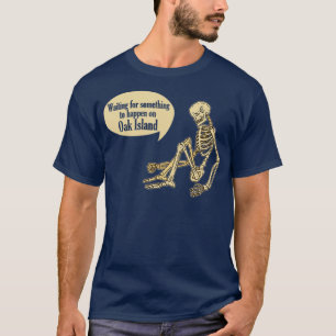 Camiseta Isla De Robles Graciosa Esperando Que Ocurra Algo.