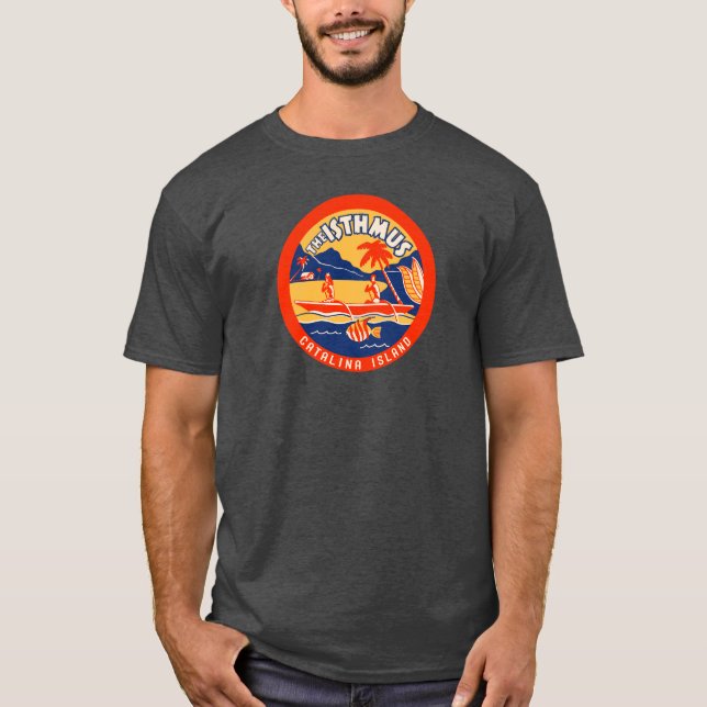 Camiseta Isla de Santa Catalina - dos puertos - el istmo (Anverso)