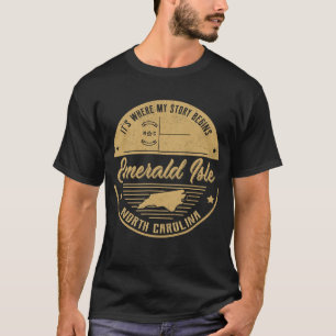 Camiseta Isla Esmeralda Carolina del Norte Es donde está mi