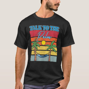 Camiseta Isla Tropical Habla Con Las Vacaciones De Verano D