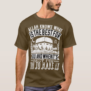 Camiseta Islam Alá Sabe Lo Que Es Mejor Para Usted