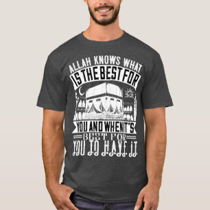 Camiseta Islam Alá Sabe Lo Que Es Mejor Para Usted