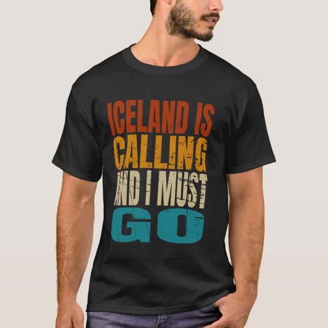 Camiseta Islandia está llamando, tengo que ir de excursión (Anverso)