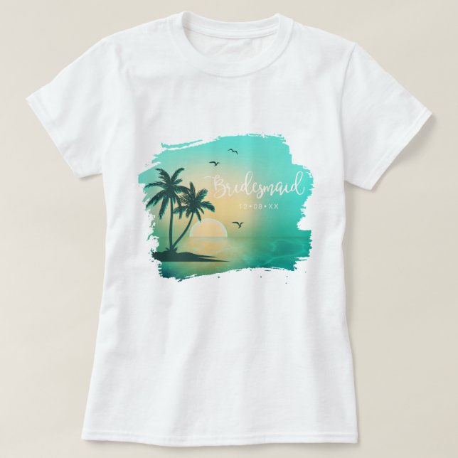Camiseta Isle Tropical Sunrise Bridesmaid ID581 (Diseño del anverso)