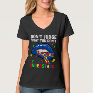 Camiseta Ism Lips Don Juzga Lo Que Usted Entiende 32