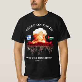 Camiseta Israel - Guerra Palestina (Lucas 2:14) PAZ