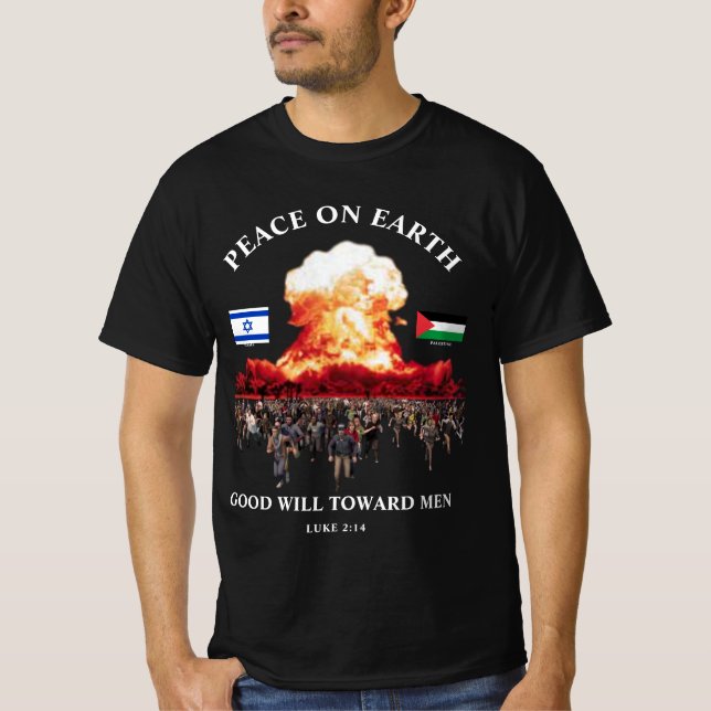 Camiseta Israel - Guerra Palestina (Lucas 2:14) PAZ (Anverso)