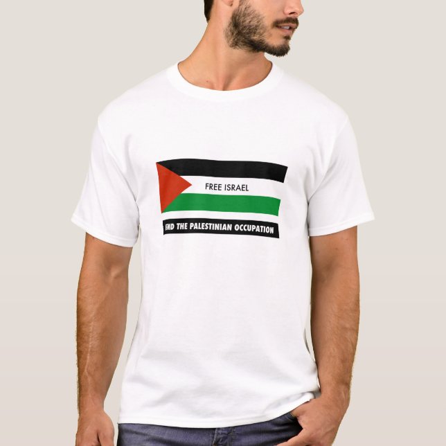 Camiseta Israel libre - termine el empleo palestino (Anverso)