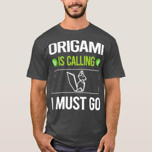 Camiseta It Is Calling I Must Go Origami