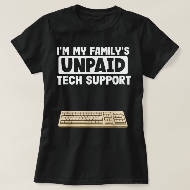 Camiseta IT Nerd Geek Computer Im My Familys Tech Su No Pag (Diseño del anverso)