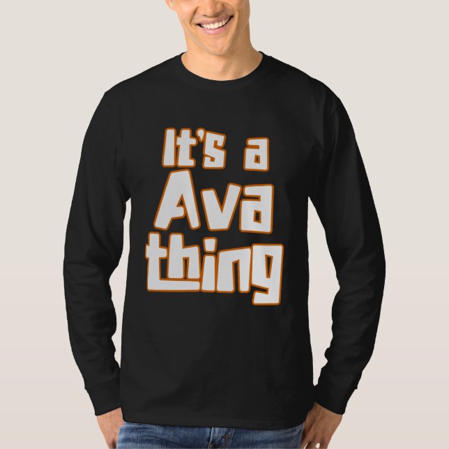 Camiseta It s a Ava Thing (Anverso)