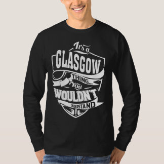 Camiseta It s a GLASGOW Thing