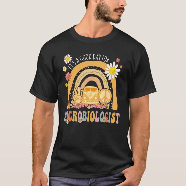 Camiseta It s A Good Day For Microbiologist Groovy Hippie R (Anverso)