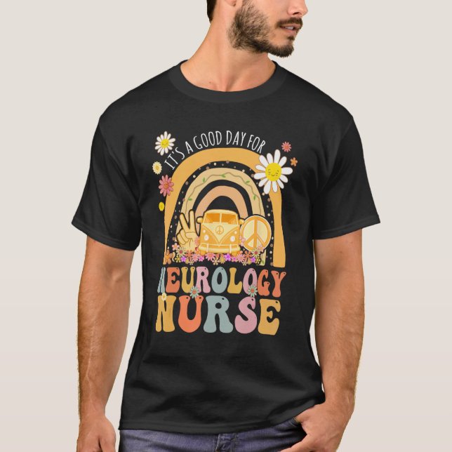 Camiseta It s A Good Day For Neurology Nurse Groovy Hippie  (Anverso)