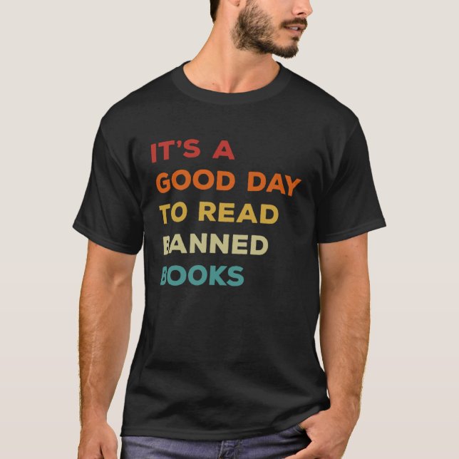 Camiseta It s A Good Day To Read Banned Books Rebel Readers (Anverso)